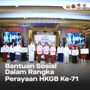 Bantuan Sosial Dalam Rangka Perayaan HKGB Ke-71