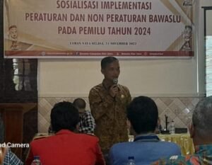 Bawaslu Laksanakan Kegiatan Sosialisasi Peraturan Dan Non Peraturan Bawaslu Tahun 2024.