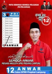 Anwar, Calon DPRD Provinsi Lampung, Dari PDI-Perjuangan, Siap Perjuangkan Aspirasi Masyarakat Lampung Tengah.