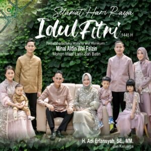 H. Adi Erlansyah, S.E., M.M. Mengucapkan Selamat Hari Raya Idul Fitri 1445 H Mohon Maaf Lahir dan Batin