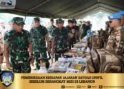Pemeriksaan Kesiapan Jajaran Satgas Unifil Sebelum Berangkat Misi di Lebanon
