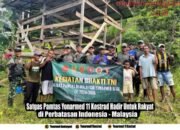 Satgas Pamtas Yonarmed 11 Kostrad Hadir untuk Rakyat di Perbatasan RI-Malaysia