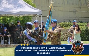 PERSONEL SEMPU XXV-Q HADIRI UPACARA SERAH TERIMA JABATAN UNIFIL FORCE COMMANDER DI NAQOURA.