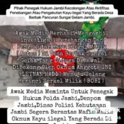 LP3NKRI Jambi Tegaskan Tuduhan Keterlibatan Oknum TNI dalam Isu Illegal Logging Tidak Berdasar