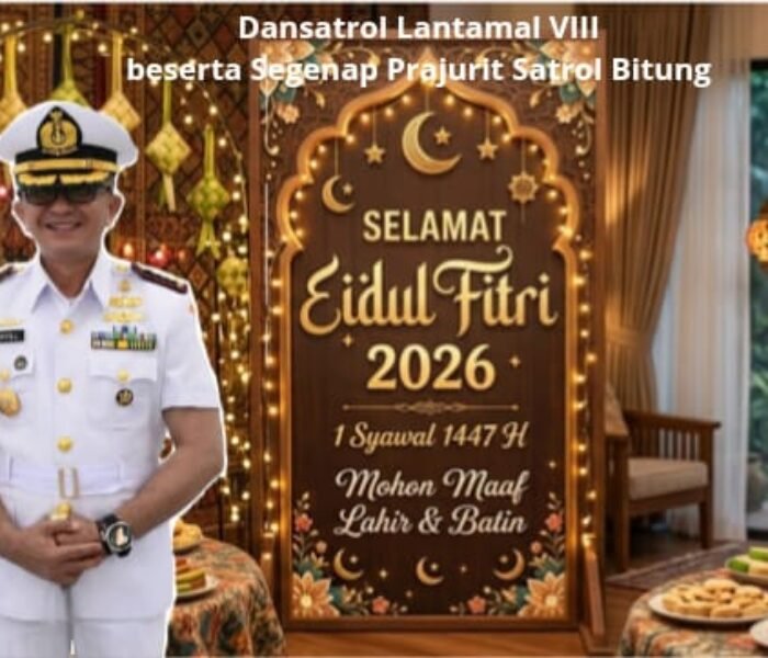 Jaga Sinergitas dan Silaturahmi, Dansatrol Lantamal VIII Bitung Ucapkan Selamat Idulfitri 1447 H