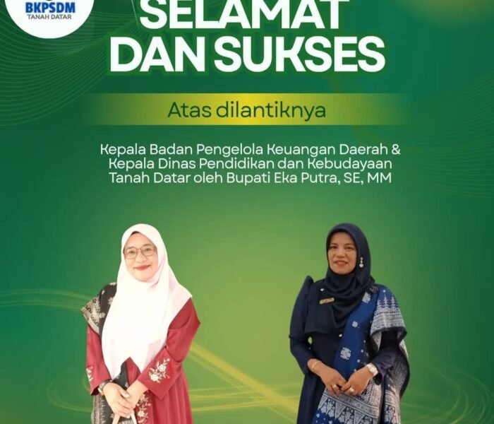 Srikandi Hebat Penggerak Perubahan: Bupati Eka Putra Lantik Dua Kepala Dinas Baru di Tanah Datar